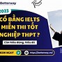 Chứng Chỉ Ielts Miễn Thi Tốt Nghiệp 2021 Không