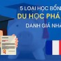 Học Bổng Toàn Phần Ở Pháp Có Tốt Không 2024 Mới Nhất