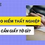 Nộp Giấy Bảo Hiểm Thất Nghiệp Ở Đâu